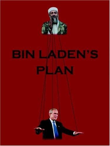 Bin Laden's Plan: The Project for the New Al Qaeda Century