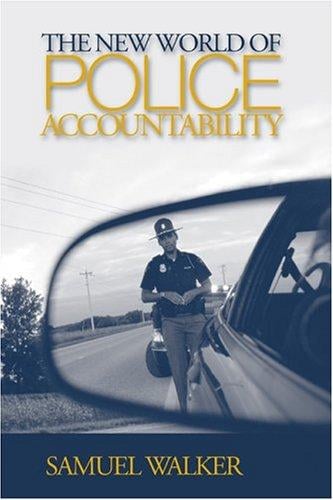 The New World of Police Accountability