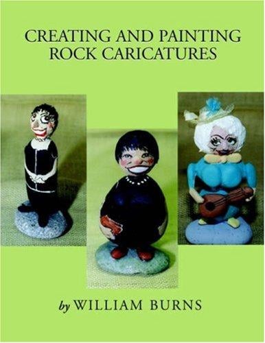 Creating and Painting Rock Caricatures