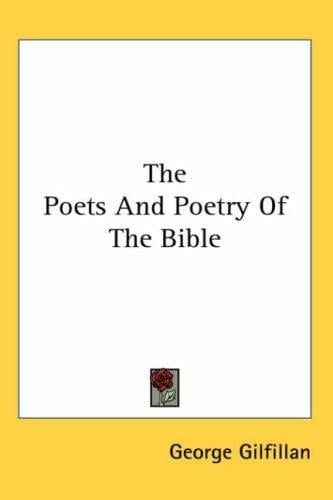 The Poets and Poetry of the Bible