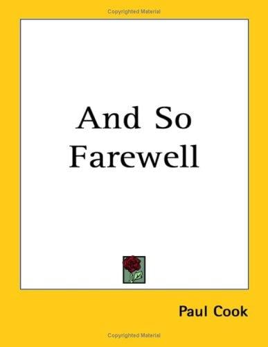 And So Farewell