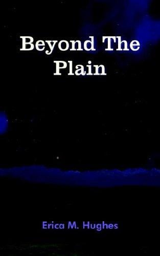 Beyond The Plain