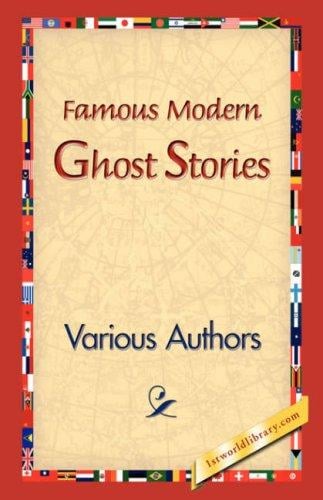 Famous Modern Ghost Stories
