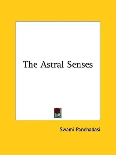 The Astral Senses
