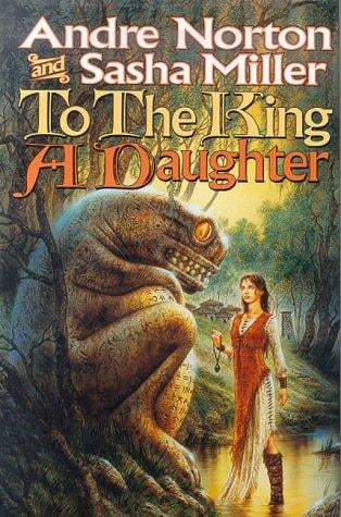 To the king a daughter