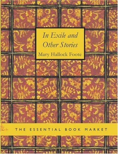 In Exile and Other Stories (Large Print Edition): In Exile and Other Stories (Large Print Edition)