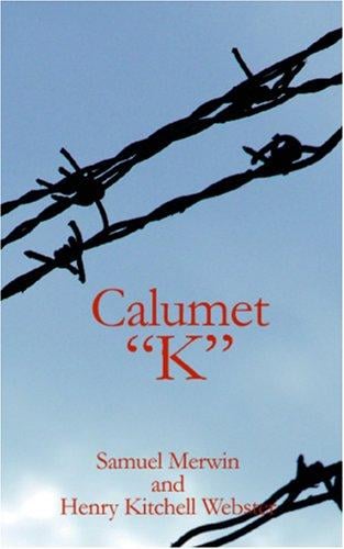 Calumet "K"