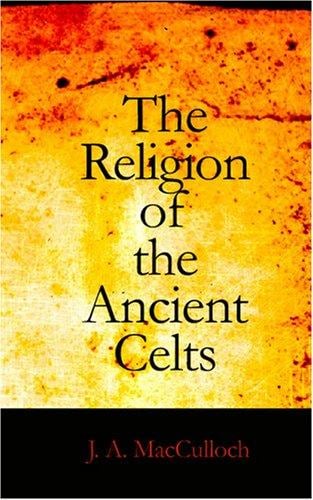 The Religion of the Ancient Celts