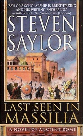 Last Seen in Massilia: A Novel of Ancient Rome