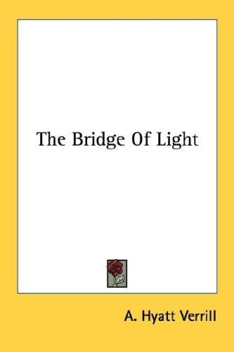 The Bridge Of Light