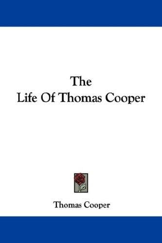 The Life Of Thomas Cooper