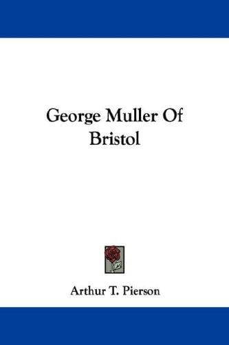 George Muller Of Bristol