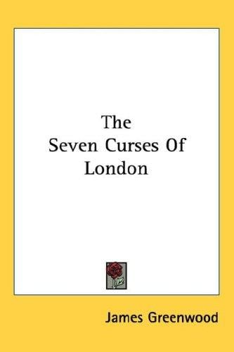 The Seven Curses Of London
