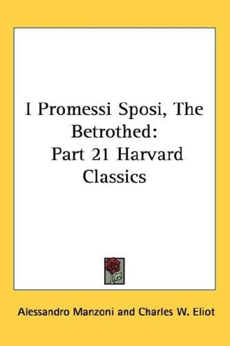 I Promessi Sposi, The Betrothed: Part 21 Harvard Classics