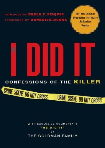 If I Did It: Confessions of the Killer