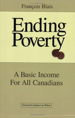 Ending Poverty: A Basic Income for All Canadians
