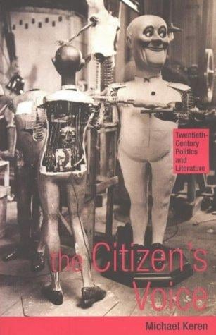The Citizen's Voice: Twentieth-Century Politics and Literature