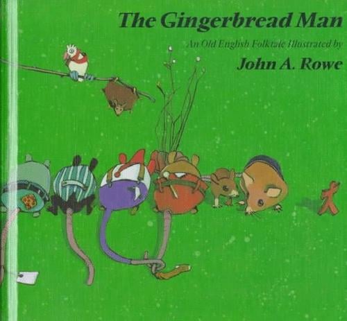 The gingerbread man: an old English folktale