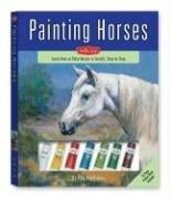 Painting Horses Kit: Learn to Paint Horses in Acrylic Step by Step (Walter Foster Painting Kits)