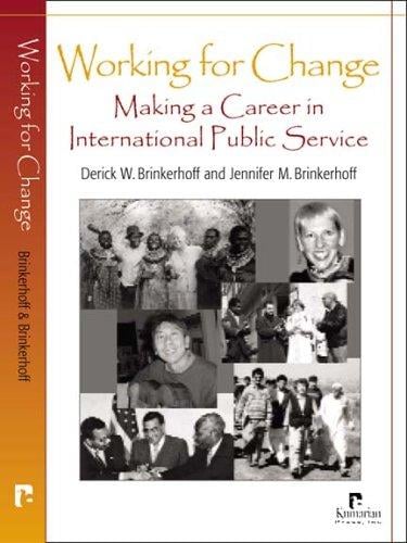 Working For Change: Making A Career In International Public Service