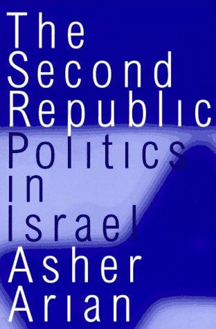 second republic: politics in Israel