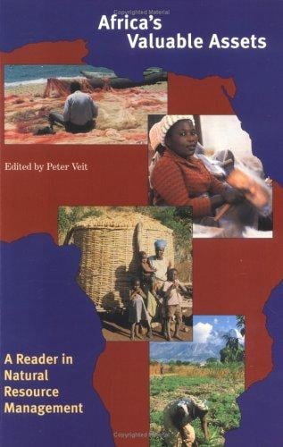 Africa's Valuable Assets: A Reader in Natural Resource Management