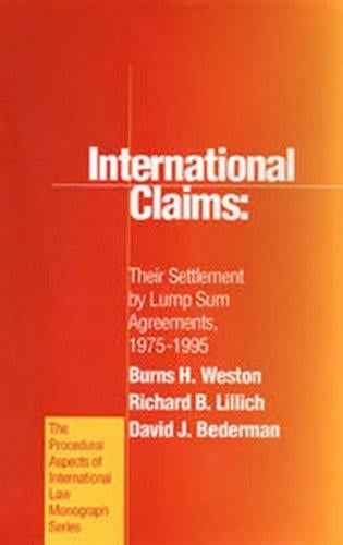 International claims: their settlement by lump sum agreements, 1975-1995
