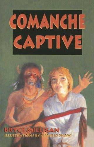 Comanche Captive: You are there
