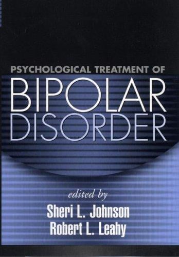 Psychological Treatment of Bipolar Disorder
