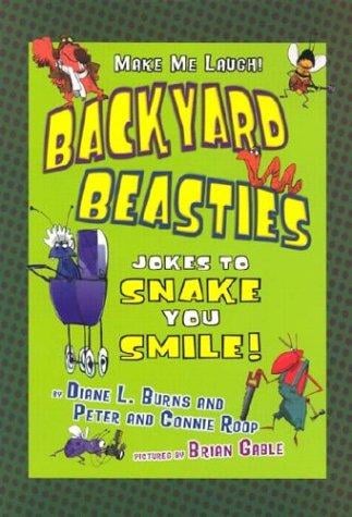 Backyard beasties: jokes to snake you smile