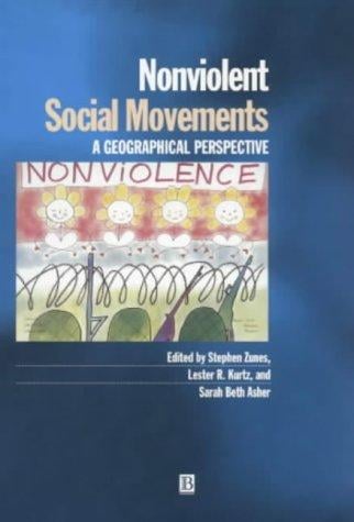 Nonviolent Social Movements: A Geographical Perspective