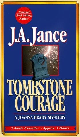 Tombstone Courage (Joanna Brady Mysteries (Audio))