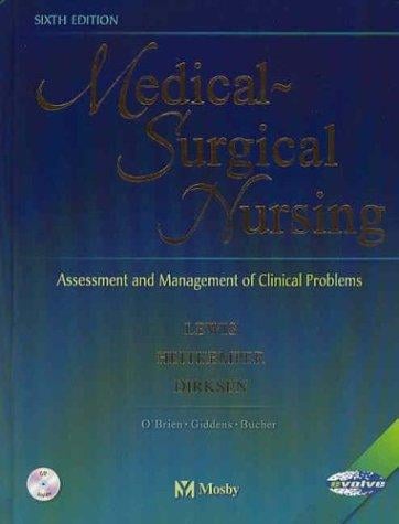 Medical-Surgical Nursing: Assessment and Management of Clinical Problems, Single Volume (Medical-Surgical Nursing)