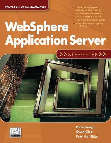 WebSphere Application Server: Step by Step (Step-by-Step series)