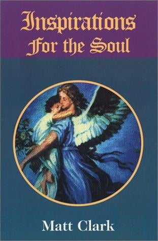 Inspirations for the Soul