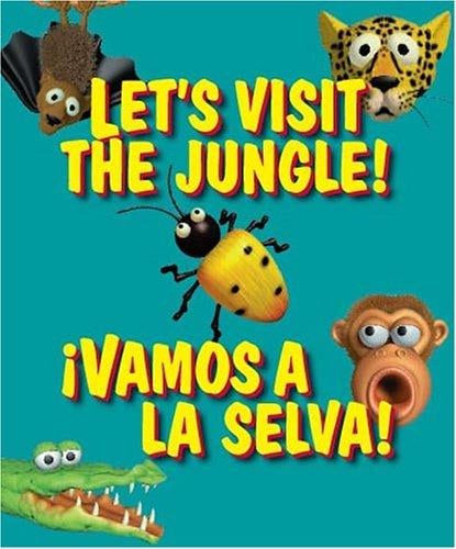 Let's visit the jungle! =: vamos a la selva!