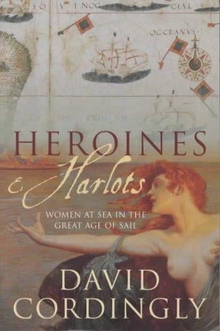 Heroines and Harlots