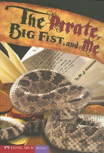The Pirate, Big Fist, and Me (Vortex Books)