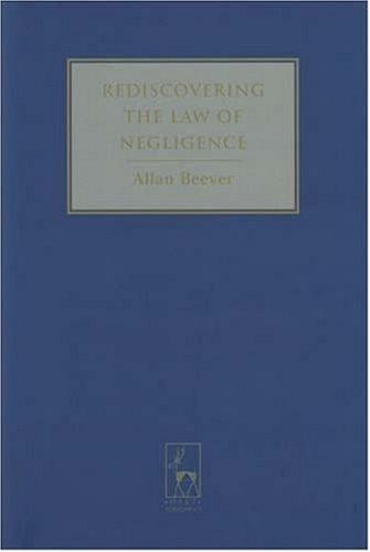 Rediscovering the Law of Negligence