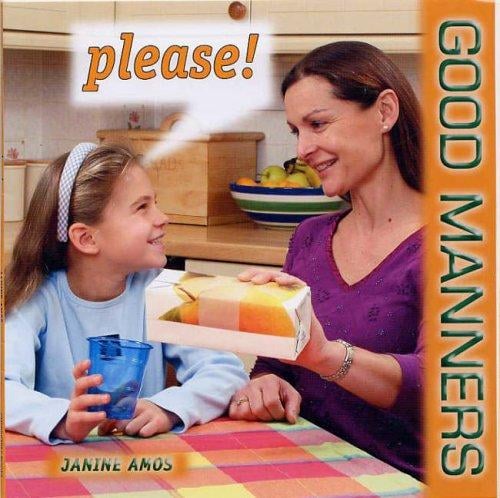 Please! (Good Manners)