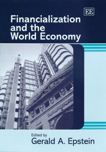 Financialization And The World Economy