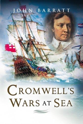 CROMWELL'S WARS AT SEA (Pen & Sword Military)