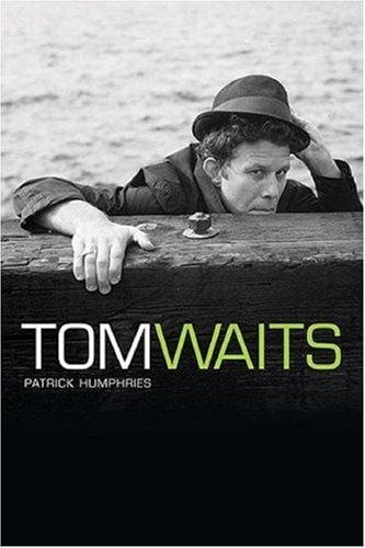 Many Lives Of Tom Waits