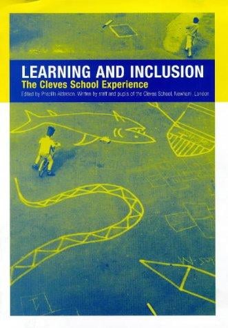 Learning & Inclusion: The Cleves School Experience