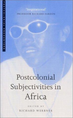 Postcolonial Subjectivities In Africa