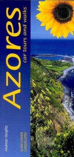 Landscapes Of Azores: A Countryside Guide (Sunflower Landscapes S.)