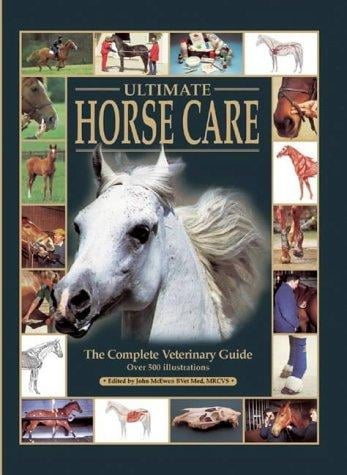 Ultimate Horse Care (The Ultimate)