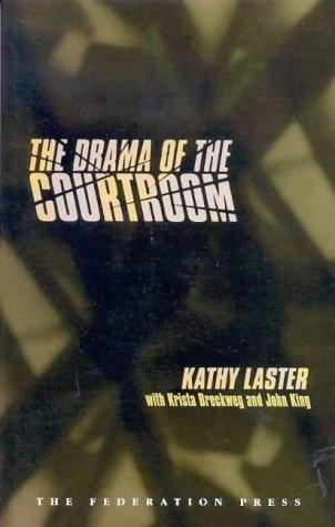 The drama of the courtroom
