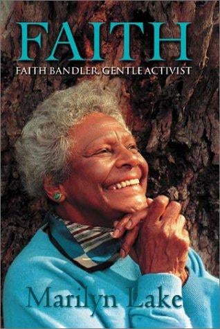 Faith: Faith Bandler, gentle activist