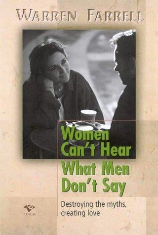 Women Can't Hear What Men Don't Say